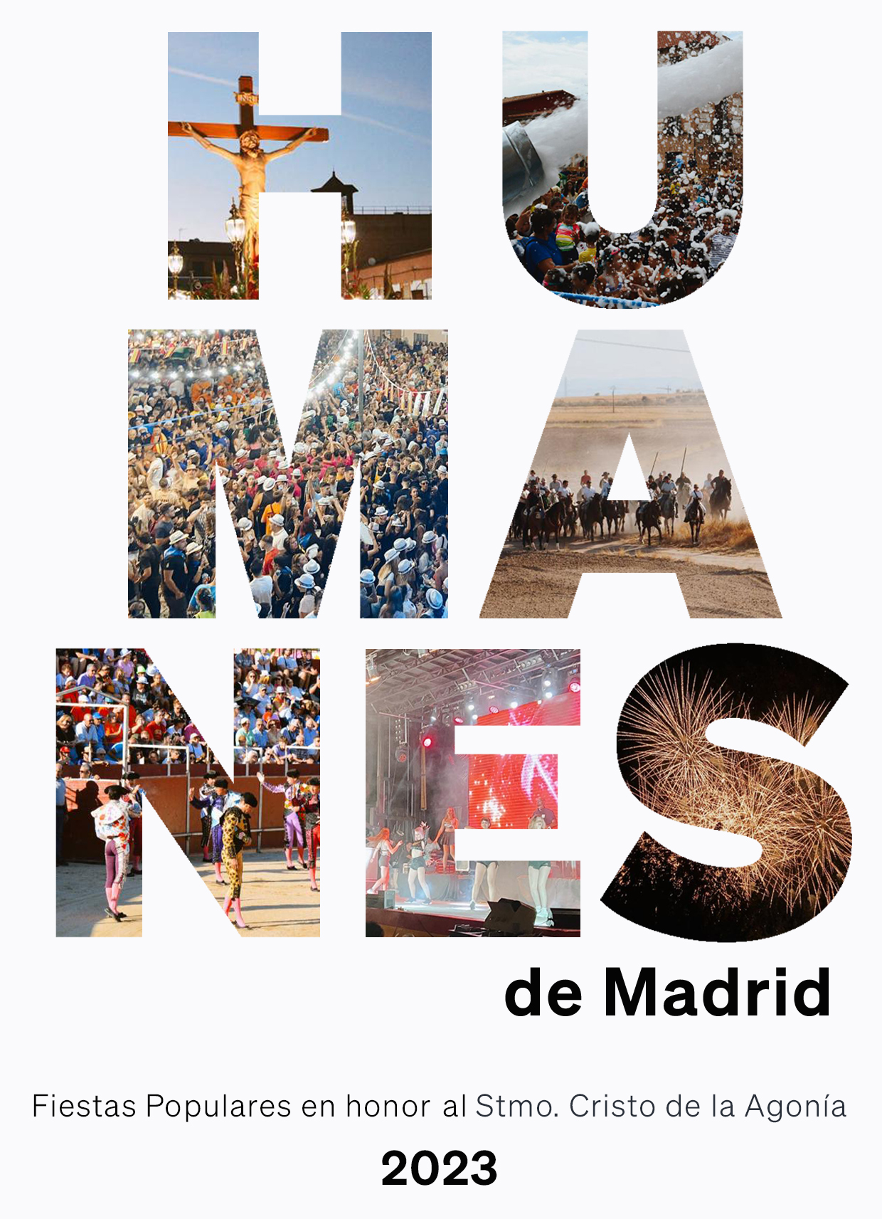 Fiestas en honor al Santísimo Cristo de la Agonía 2023 Humanes de Madrid